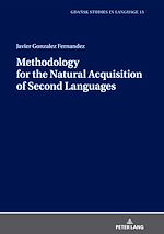 Télécharger le livre :  Methodology for the Natural Acquisition of Second Languages