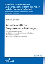 Télécharger le livre :  Arbeitsrechtliche Prognoseentscheidungen