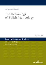 Télécharger le livre :  The Beginnings of Polish Musicology