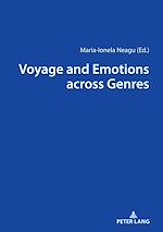 Télécharger le livre :  Voyage and Emotions across Genres