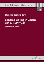 Télécharger le livre :  Genome Editing in Zeiten von CRISPR/Cas