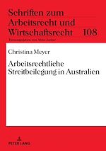 Télécharger le livre :  Arbeitsrechtliche Streitbeilegung in Australien