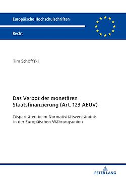 Télécharger le livre :  Das Verbot der monetaeren Staatsfinanzierung  (Art. 123 AEUV )