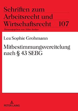 Télécharger le livre :  Mitbestimmungsvereitelung nach § 43 SEBG