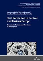 Télécharger le livre :  Skill Formation in Central and Eastern Europe