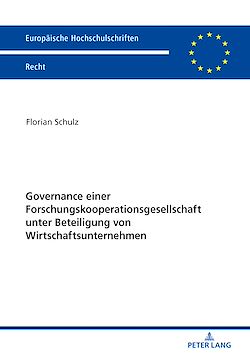 Télécharger le livre :  Governance einer Forschungskooperationsgesellschaft unter Beteiligung von Wirtschaftsunternehmen