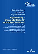 Télécharger le livre :  Digitalisierung – Chance oder Risiko fuer nachhaltigen Tourismus?
