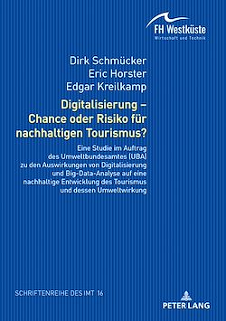 Télécharger le livre :  Digitalisierung – Chance oder Risiko fuer nachhaltigen Tourismus?