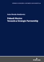 Télécharger le livre :  Poland-Mexico towards a Strategic Partnership