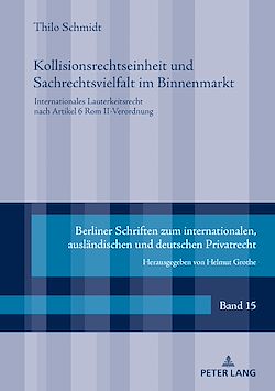 Télécharger le livre :  Kollisionsrechtseinheit und Sachrechtsvielfalt im Binnenmarkt