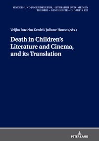 Télécharger le livre :  Death in children's literature and cinema, and its translation