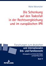 Télécharger le livre :  Die Schenkung auf den Todesfall in der Rechtsvergleichung und im europaeischen IPR