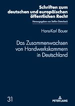 Télécharger le livre :  Das Zusammenwachsen von Handwerkskammern in Deutschland