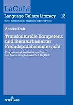 Télécharger le livre :  Transkulturelle Kompetenz und literaturbasierter Fremdsprachenunterricht