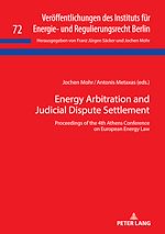 Télécharger le livre :  Energy Arbitration and Judicial Dispute Settlement
