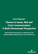 Télécharger le livre :  Themes in Issues, Risk and Crisis Communication: