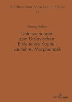 Télécharger le livre :  Untersuchungen zum Urslavischen: Einleitende Kapitel, Lautlehre, Morphematik