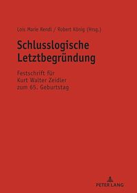 Télécharger le livre :  Schlusslogische Letztbegruendung