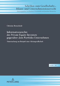 Télécharger le livre :  Informationsrechte des Private Equity-Investors gegenueber dem Portfolio-Unternehmen