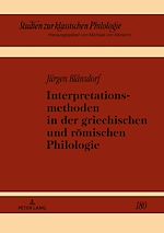 Télécharger le livre :  Interpretationsmethoden in der griechischen und roemischen Philologie