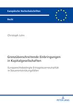 Télécharger le livre :  Grenzueberschreitende Einbringungen in Kapitalgesellschaften