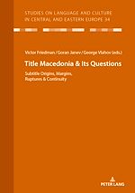 Télécharger le livre :  Macedonia & Its Questions