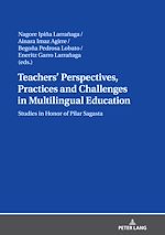 Télécharger le livre :  Teachers' Perspectives, Practices and Challenges in Multilingual Education
