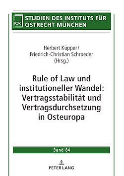 Télécharger le livre :  Rule of Law und institutioneller Wandel: Vertragsstabilitaet und Vertragsdurchsetzung in Osteuropa