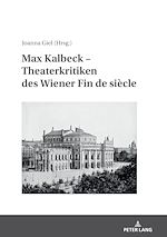 Télécharger le livre :  Max Kalbeck – Theaterkritiken des Wiener Fin de siècle