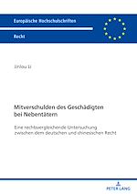 Télécharger le livre :  Mitverschulden des Geschaedigten bei Nebentaetern