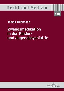 Télécharger le livre :  Zwangsmedikation in der Kinder- und Jugendpsychiatrie
