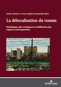 Télécharger le livre :  La délocalisation du roman