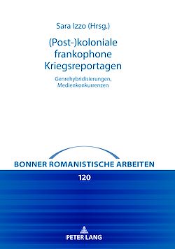 Télécharger le livre :  (Post-)koloniale frankophone Kriegsreportagen