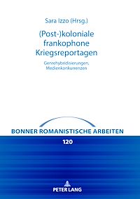 Télécharger le livre :  (Post-)koloniale frankophone Kriegsreportagen