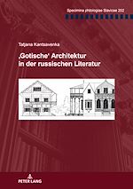 Télécharger le livre :  ‚Gotische‘ Architektur in der russischen Literatur