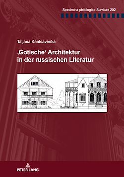 Télécharger le livre :  ‚Gotische‘ Architektur in der russischen Literatur