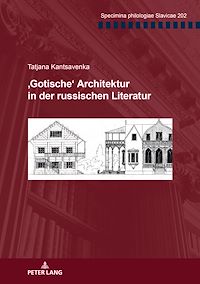 Télécharger le livre :  ‚Gotische‘ Architektur in der russischen Literatur