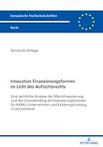 Télécharger le livre :  Innovative Finanzierungsformen im Licht des Aufsichtsrechts