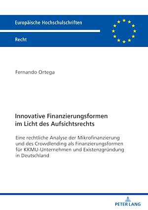 Téléchargez le livre :  Innovative Finanzierungsformen im Licht des Aufsichtsrechts