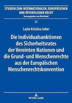 Télécharger le livre :  Die Individualsanktionen des Sicherheitsrates der Vereinten Nationen und die Grund- und Menschenrechte aus der Europaeischen Menschenrechtskonvention