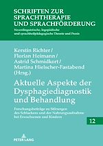 Télécharger le livre :  Aktuelle Aspekte der Dysphagiediagnostik und Behandlung