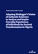 Télécharger le livre :  ADAPTING HEIDEGGER’S NOTION OF AUTHENTIC EXISTENCE TO ANALYZE AND INSPIRE EVERYDAY EXPERIENCES OF INDIVIDUALS FOR  SOCIETAL TRANSFORMATION IN NIGERIA