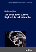 Télécharger le livre :  The EU as a Post-Lisbon Regional Security Complex