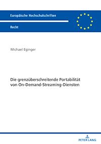 Télécharger le livre :  Die grenzueberschreitende Portabilitaet von On-Demand-Streaming-Diensten
