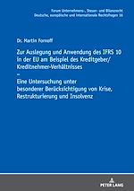 Télécharger le livre :  Zur Auslegung und Anwendung des IFRS 10 in der EU am Beispiel des Kreditgeber/Kreditnehmer-Verhaeltnisses