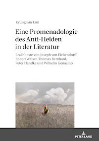Télécharger le livre :  Eine Promenadologie des Anti-Helden in der Literatur