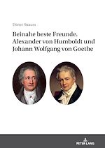 Télécharger le livre :  Beinahe beste Freunde. Alexander von Humboldt und Johann Wolfgang von Goethe