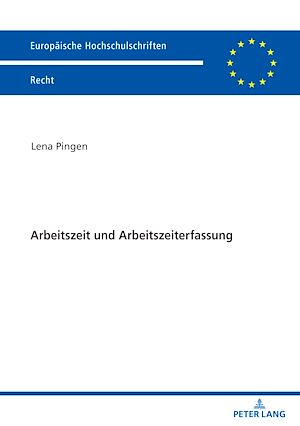 Téléchargez le livre :  Arbeitszeit und Arbeitszeiterfassung