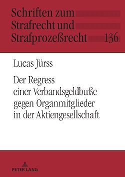 Télécharger le livre :  Der Verbandssanktionsregress gegen Organmitglieder in der Aktiengesellschaft
