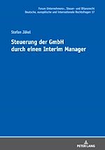 Télécharger le livre :  Steuerung der GmbH durch einen Interim Manager